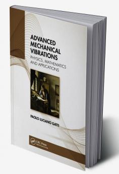 Advanced Mechanical Vibrations