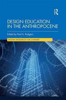 Design Education in the Anthropocene