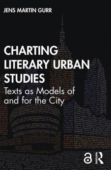 Charting Literary Urban Studies