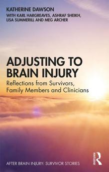 Adjusting to Brain Injury
