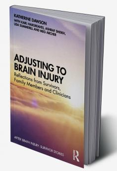 Adjusting to Brain Injury