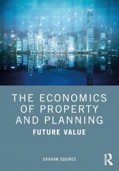 Economics of Property and Planning