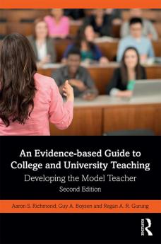 Evidence-based Guide to College and University Teaching