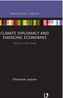Climate Diplomacy and Emerging Economies