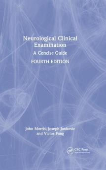 Neurological Clinical Examination