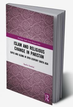 Islam and Religious Change in Pakistan