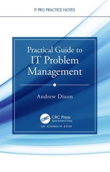 Practical Guide to IT Problem Management