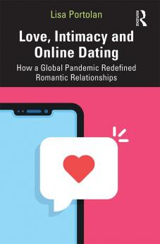 Love Intimacy and Online Dating