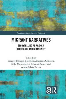Migrant Narratives