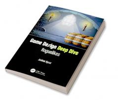 Game Design Deep Dive
