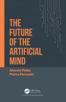 Future of the Artificial Mind