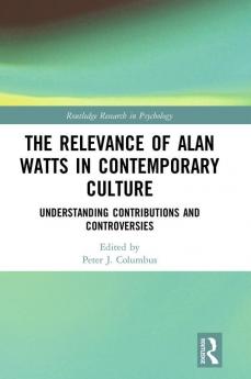 Relevance of Alan Watts in Contemporary Culture