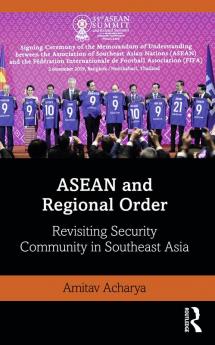 ASEAN and Regional Order