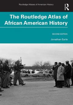 Routledge Atlas of African American History