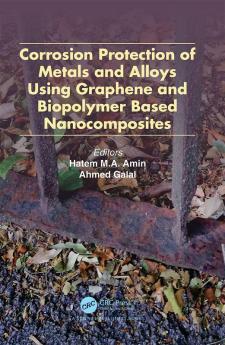 Corrosion Protection of Metals and Alloys Using Graphene and Biopolymer Based Nanocomposites