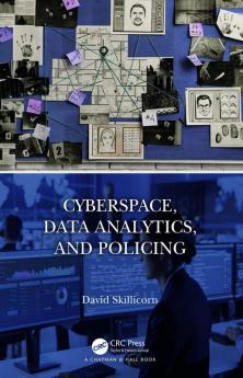 Cyberspace Data Analytics and Policing