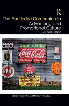 Routledge Companion to Advertising and Promotional Culture