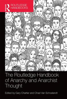 Routledge Handbook of Anarchy and Anarchist Thought