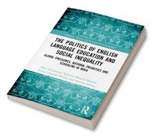 Politics of English Language Education and Social Inequality