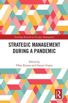 Strategic Management During a Pandemic