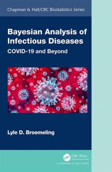 Bayesian Analysis of Infectious Diseases