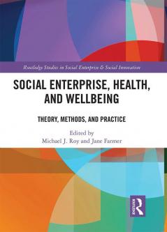 Social Enterprise Health and Wellbeing