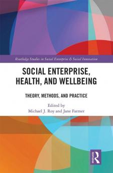 Social Enterprise Health and Wellbeing