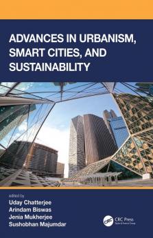 Advances in Urbanism Smart Cities and Sustainability