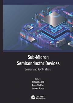 Sub-Micron Semiconductor Devices