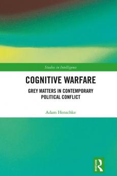 Cognitive Warfare