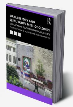 Oral History and Qualitative Methodologies