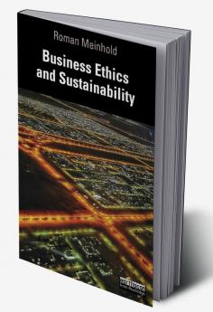 Business Ethics and Sustainability