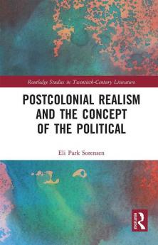 Postcolonial Realism and the Concept of the Political