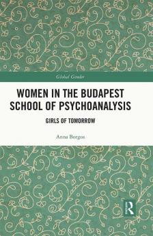 Women in the Budapest School of Psychoanalysis