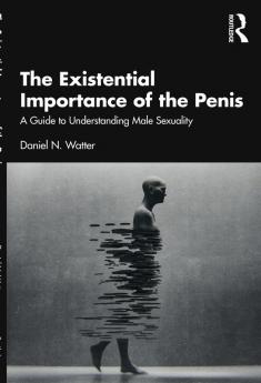 Existential Importance of the Penis