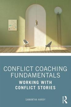 Conflict Coaching Fundamentals