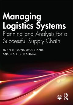 Managing Logistics Systems