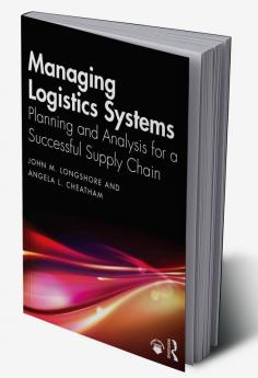 Managing Logistics Systems