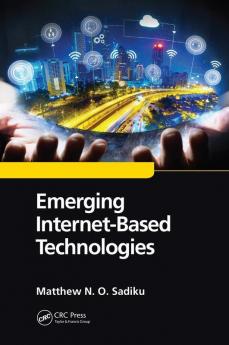 Emerging Internet-Based Technologies