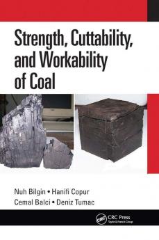 Strength Cuttability and Workability of Coal