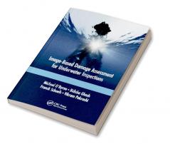 Image-Based Damage Assessment for Underwater Inspections