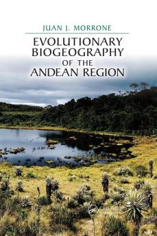 Evolutionary Biogeography of the Andean Region