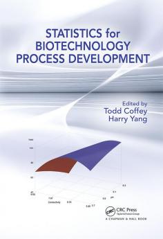 Statistics for Biotechnology Process Development