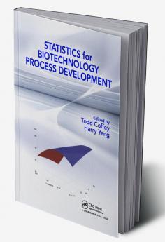 Statistics for Biotechnology Process Development