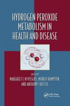 Hydrogen Peroxide Metabolism in Health and Disease