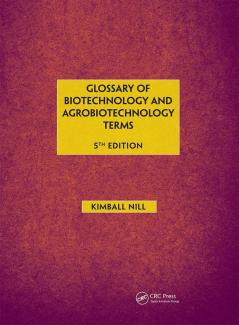 Glossary of Biotechnology & Agrobiotechnology Terms