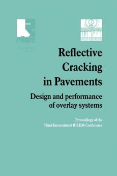 Reflective Cracking in Pavements