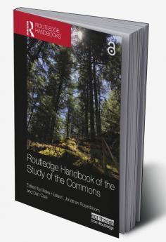 Routledge Handbook of the Study of the Commons