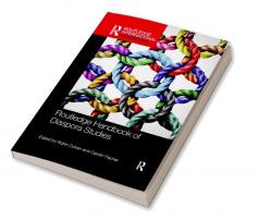 Routledge Handbook of Diaspora Studies