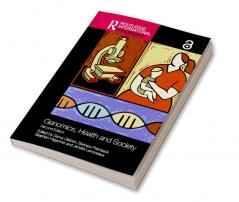 Routledge Handbook of Genomics Health and Society